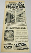 1950 Print Ad Lava Bar Soap Extra Dirty Hands Come Clean - £8.22 GBP