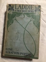 1913 1st Edition Laddie A True Blue Story Gene STRATTON-PORTER Book - £6.71 GBP