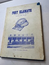 Old Fort Klamath: An Oregon Frontier Post, 1863-1890 by Buena Cobb Stone - $23.75