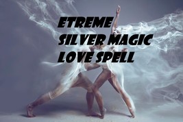 Extreme LOVE and Mind Implant Spell using the MOST Powerful Silver Magic Attract - £139.88 GBP