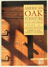 Furniture Reference Book AMERICAN OAK Styles &amp; Prices Book II 2nd Ed Swedberg - £7.22 GBP