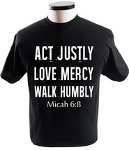 Act Justly Love Mercy Walk Humbly Micah 68 Christian Shirt Religion T-Sh... - £13.50 GBP+