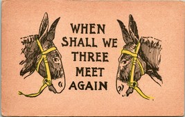 Vtg Postcard 1900s UDB Comic Donkeys When Shall We Three Meet Again Unus... - £9.27 GBP