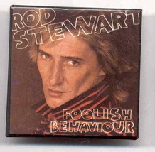 Rod Stewart FOOLISH BEHAVIOUR Album cover Pinback 2 1/8&quot; - $9.99