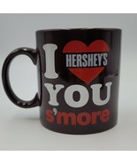 HERSHEY&#39;S CHOCOLATE &quot;I LOVE YOU S&#39;MORE&quot; LARGE 18OZ COFFEE MUG - $11.51 CAD