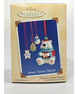 Hallmark Keepsake Ornament 2002 SWEET TOOTH TREATS  #1 in Series NIB - $9.99