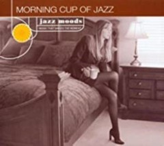 Jazz Moods: Morning Cup of Jazz Cd - £8.25 GBP