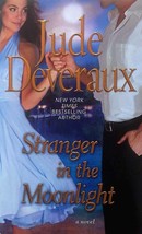 Stranger in the Moonlight (Moonlight Trilogy #2) by Jude Deveraux / 2012 Romance - £0.90 GBP