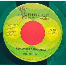 Dee Mullins Remember Bethlehem / California Promised Land 45 Country Green Vinyl - £6.35 GBP
