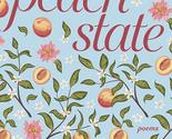 Peach State: Poems (Pitt Poetry Series) [Paperback] Su, Adrienne - $6.03