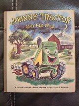 Johnny Tractor And His Pals: A John Deere Storybook For By Louise Price Bell - £29.89 GBP