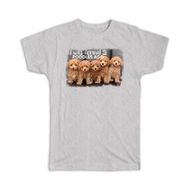 I Was Normal 2 Poodles Ago : Gift T-Shirt Dog Puppy Pet Animal Poodle Cute - £14.38 GBP