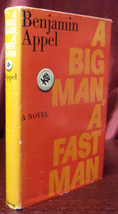 Benjamin Appel A BIG MAN, A FAST MAN First edition 1961 Hardboiled Novel HC dj - £18.07 GBP