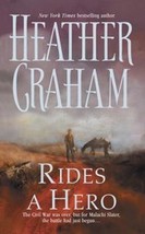 Rides A Hero by Heather Graham [Mass Market Paperback, 1989]; Good Condition - $1.40