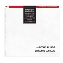Erasmo Carlos - Amor É Isso - CD [Audio CD] - £32.37 GBP