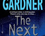The Next Accident: An FBI Profiler Novel [Mass Market Paperback] Gardner... - $2.93
