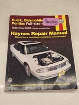 1985 THRU 2002 BUICK OLDSMOBILE &amp; PONTIAC *HAYNES REPAIR MANUAL* - $15.11