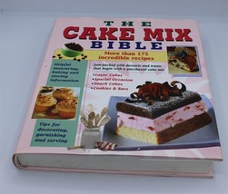 The Cake Mix Bible by Publications International Ltd. Staff (2004, Hardcover) - £4.31 GBP