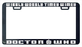 Wibbly Wobbly Timey Wimey Doctor Who Licencia Placa Marco Soporte Etiqueta - $6.33