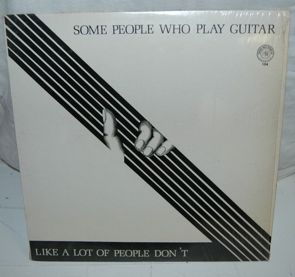 Primary image for Vinyl Some People Who Play Guitar Like A Lot of People Dont Kicking Mule KM 104