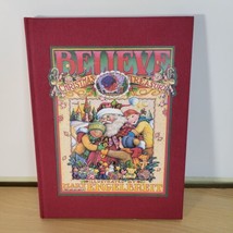 Believe : A Christmas Treasury by Mary Engelbreit 1998 Hardcover - £7.50 GBP