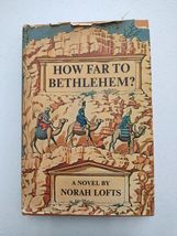 How Far to Bethlehem - $25.00