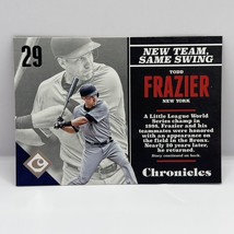 2017 Panini Chronicles Baseball Todd Frazier Base #58 New York Yankees - £1.57 GBP