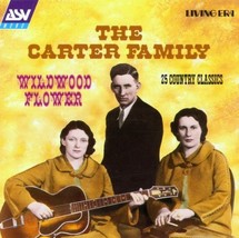 Wildwood Flower [Audio CD] The Carter Family - $9.63