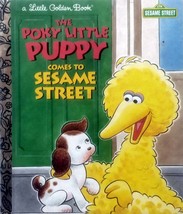 The Poky Little Puppy Comes to Sesame Street by Anna H. Dickson / 1997 1st Ed. - £4.45 GBP