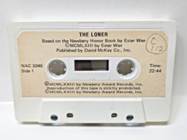 Cassette TAPE ONLY The Loner Newbery Honor Book Ester Wier 1972 Audiobook - $3.99