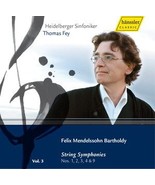 Mendelssohn String Symphonies 1-4 &amp; 9. (Heidelberg Symphony/ Thomas Fey.... - $15.00 CAD
