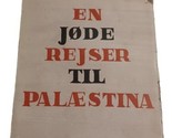 En jøde rejser til Palæstina by Ernst Harthern 1934 SIGNED - $64.30