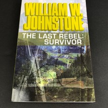 William W. Johnstone Lot of 2 PB The Last Rebel: Survivor &amp; Extreme Prej... - £5.43 GBP