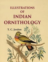 Illustrations of Indian ornithology In Colour Edition [Hardcover] - £60.18 GBP