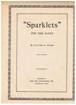 Sparklets For The Piano Sheet Music Walter Miles - $3.54