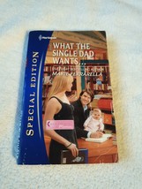 Matchmaking Mamas Ser.: What the Single Dad Wants... by Marie Ferrarella... - £0.78 GBP