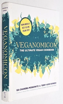 Veganomicon: The Ultimate Vegan Cookbook by Isa Chandra Moskowitz and Terry Hope - £4.78 GBP