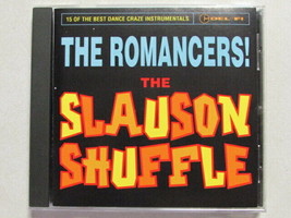 The Romancers The Slauson Shuffle 15 Trk 1995 Cd Oldies Rock N&#39; Roll DEL-FI Oop - £15.56 GBP