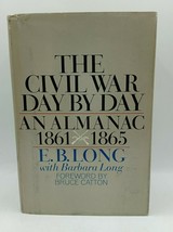 &quot;The Civil War Day by Day: An Almanac 1861-1865&quot; by E. B. Long HC/DJ 1971 - £16.45 GBP