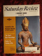 Saturday Review November 30 1968 Bernard Kalb Danang Alan Kriegsman - £6.83 GBP
