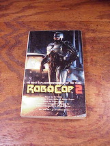 Robocop 2 Movie Tie-in Paperback Book, by Ed Naha, Jove Edition, June, 1990 - $7.95