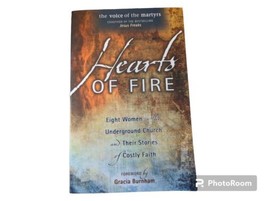 Hearts of Fire Eight Women in the Underground Church and Their Stories VOM - £5.32 GBP