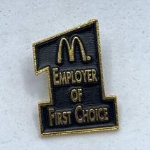 McDonald’s Employer Of First Choice Employee Crew Enamel Lapel Hat Pin - $5.95