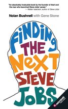 Finding the Next Steve Jobs: How to Find, Hire, Keep and Nurture Creative Talent - £6.25 GBP
