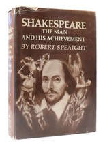 Robert Speaight Shakespeare: The Man And His Achievement 1st Edition 1st Printi - $49.95