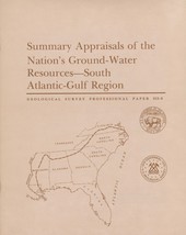 Summary Appraisals of the Nation&#39;s Ground-Water Resources: South Atlantic-Gulf.. - £9.37 GBP