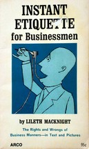 Instant Etiquette for Businessmen by Lileth MacKnight / 1975 Illustrated Guide - £9.08 GBP