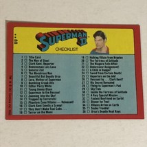 Superman II 2 Trading Card #88 Checklist Christopher Reeve - £1.57 GBP