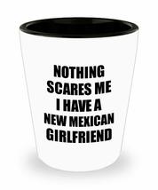 New Mexican Girlfriend Shot Glass Funny Valentine Gift For Bf My Boyfriend Him N - £9.64 GBP