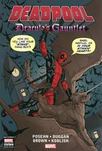 Deadpool: Dracula&#39;s Gauntlet Posehn, Brian and Duggan, Gerry - $657.24 MXN
